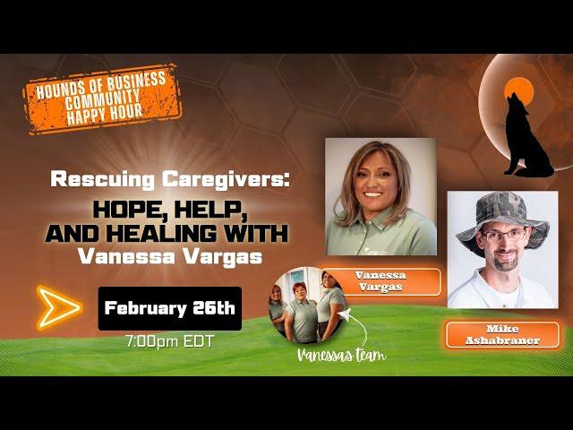 Rescuing Caregivers: Hope, Help, and Healing with Vanessa Vargas