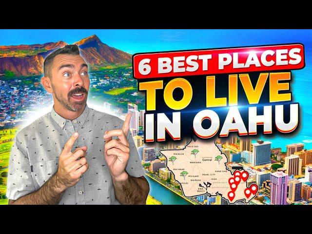 6 BEST Places To Live When Moving To Oahu, Hawaii | Living In Oahu Hawaii