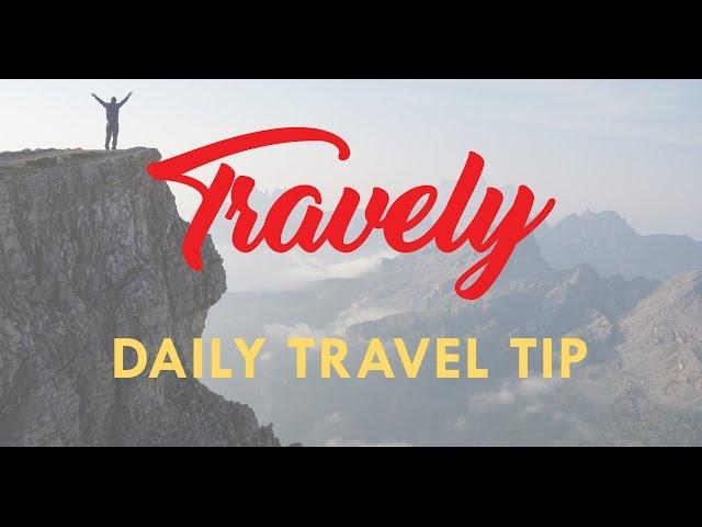 Travely Travel TIP: Don't forget to do this to make the most out of your travel