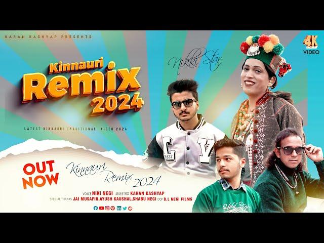 || Kinnauri Remix 2024 Nonstop Video | Nikki Negi | Karan Kashyap | D.L Negi Films