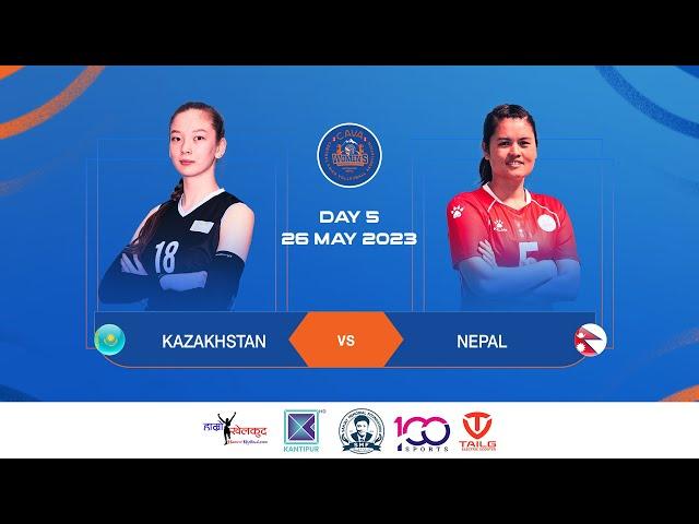 Kazakhstan vs Nepal - Semi Final 2 : CAVA Women's Challenge Cup 2023 (नेपाल विरुद्ध कजाकस्तान)