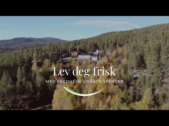 Lev deg frisk - Promo med Fredheim Livsstilssenter