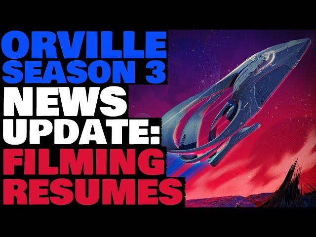 The Orville Hulu Season 3 Update: Filming Resumes