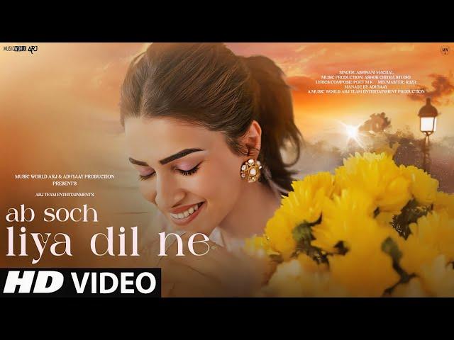 New Song 2024 | New Hindi Song | Ab Soch Liya Dil Ne | Kriti Sanon | Romantic Song | Video Song