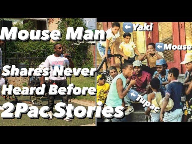 Mouse Man on 2Pac Writing His First Rap, How 2Pac Learned To Write So Fast in Baltimore & More