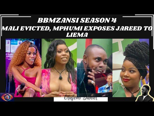 BBMZANSI 2024: MALI EVICTED FROM THE SHOW | MPHUMI EXPOSES JAREED TO LIEMA | BIG BROTHER MZANSI