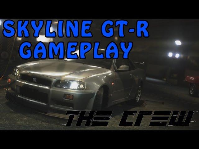 The Crew Beta Nissan Skyline GT-R (R34) Gameplay!