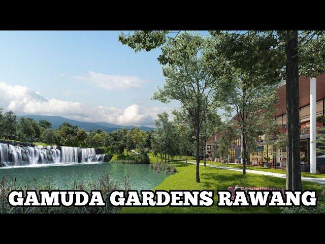 Gamuda Gardens Rawang | Apa Yang Menarik Dekat Sini?