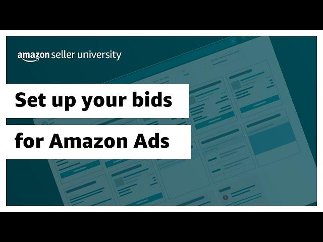 Set up your bids for Amazon Ads