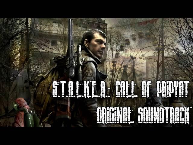 S T A L K E R  Clear Sky S T A L K E R Call of Pripyat Original Soundtrack