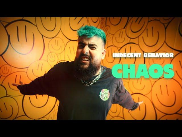 Indecent Behavior - Chaos (Official Music Video)