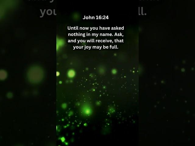 Journey of faith and spiritual growth | John 16:24 Daily Bible Verse