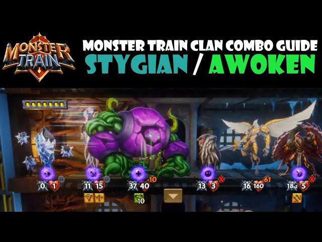 MONSTER TRAIN - STYGIAN AWOKEN GUIDE