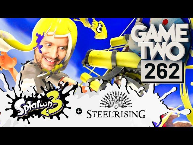 Splatoon 3, Steelrising, Forspoken | GAME TWO #262