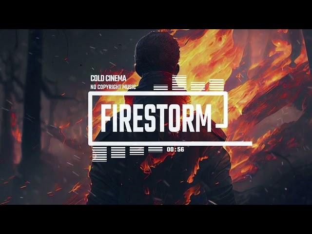 Trailer Cinematic Metal Rock by Cold Cinema [No Copyright Music] / Firestorm