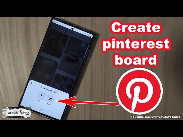 How to Create a Pinterest Board: Easy Guide!