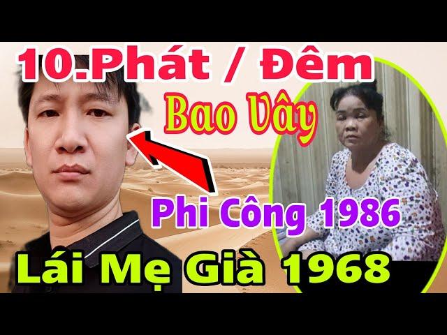 Bao Vây Tên Phi Công 36 Tuổi" Lái Máy Bay 56 Tuổi "Đêm 10 Phát Hốt Trọn Nhiều Tỷ  Cái Kết