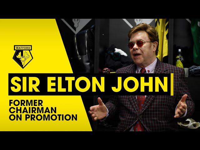 SIR ELTON JOHN | FORMER WATFORD CHAIRMAN ON PROMOTION TO THE PREMIER LEAGUE!