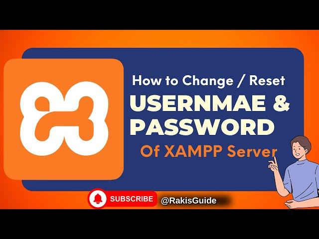 How To Change / Reset Username and Password of XAMPP Server | Forgot Password | 2024 | Windows 10