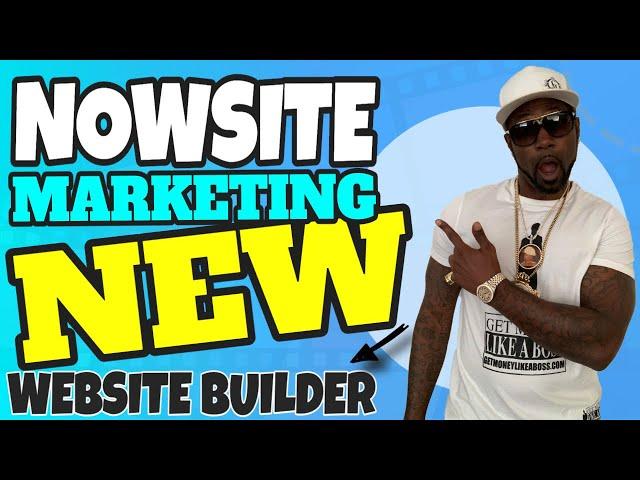 Nowsite Marketing New Website Builder-Must See! | Nowsite Review