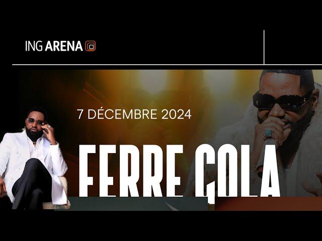 FERRE GOLA LE 07/12/2024 A L’ING ARENA BRUXELLES.YASOLO TO LOKUTA? VÉRITÉ YANGO OYO.