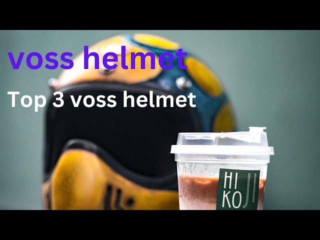 Best Voss helmet | Top 3 Voss helmets