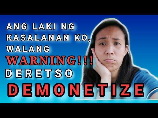 DEMONETIZE ANG CHANNEL KO BAKIT?/ HOW TO AVOID DEMONETIZE CHANNEL