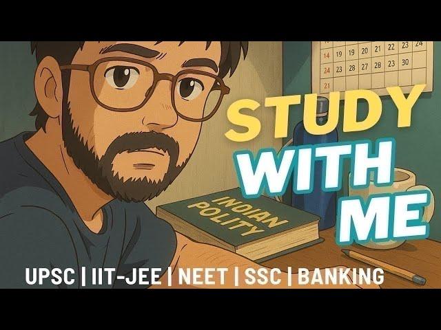 Study With Me For Aspirants  Do or Die 2025 