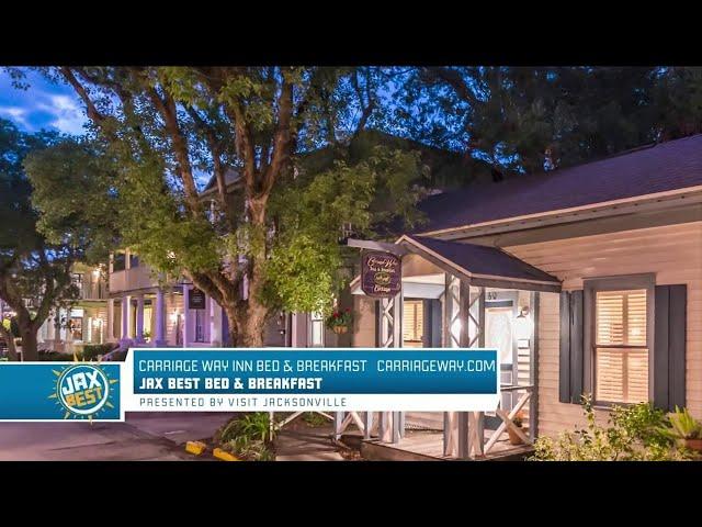 Jax Best Bed & Breakfast: Carriage Way Inn | River City Live