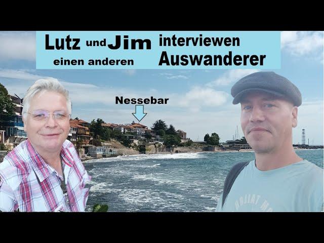 Interview: Deutschland ist total am Ende! | Nessebar | Auswandern Bulgarien