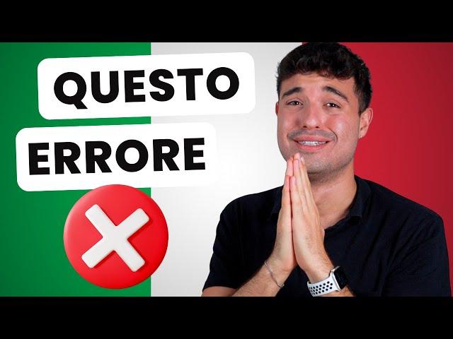  DO NOT EVER make these mistakes in Italian…