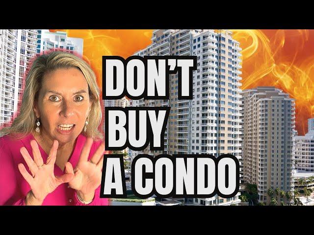 Warning: What You Must Know Before Buying A Florida Condo!