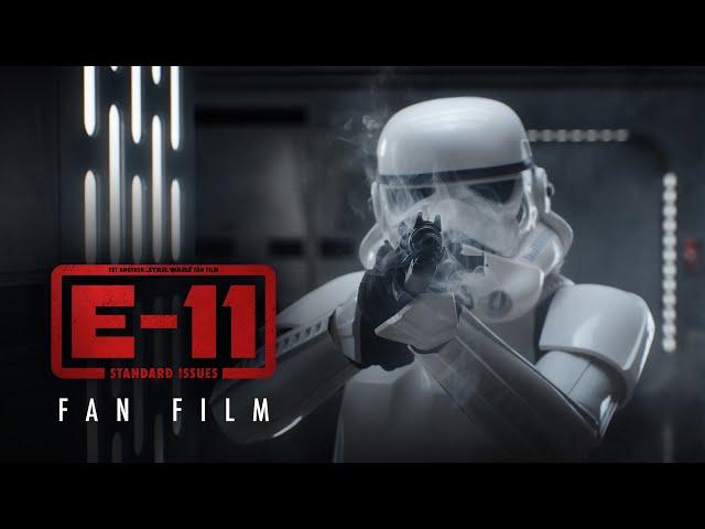 E-11: Standard Issues - A Star Wars Fan Film