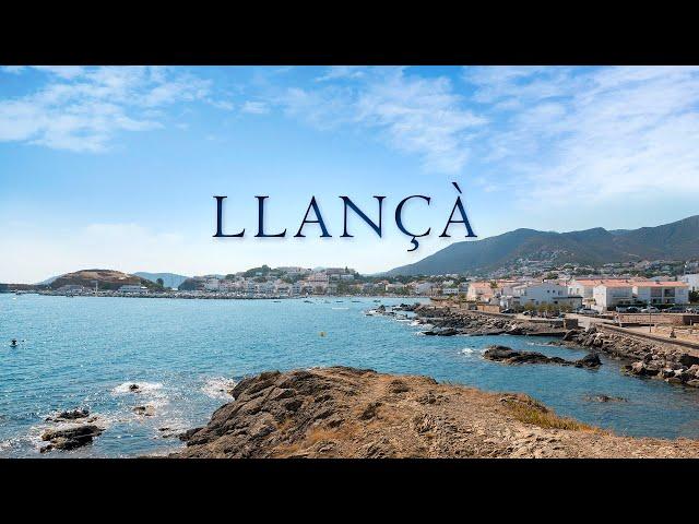 LLANÇÀ 4k | Pueblos de la Costa Brava