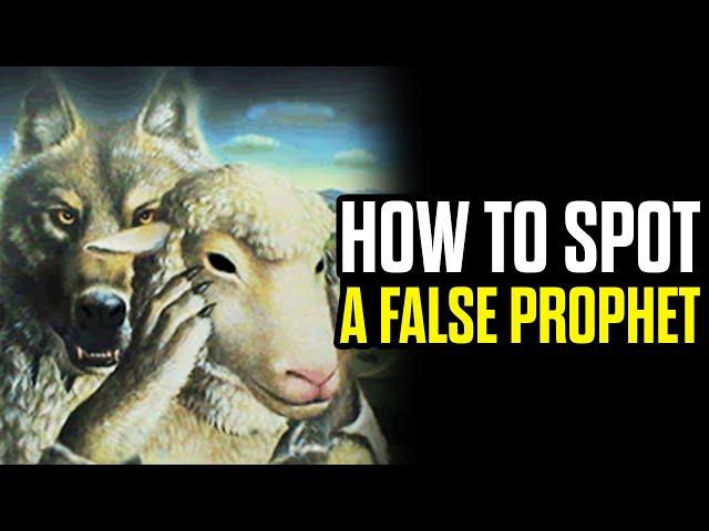 Key Signs of False Prophets