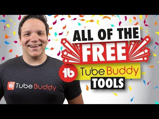 Free YouTube Tools - TubeBuddy's Free Version all the free tools!