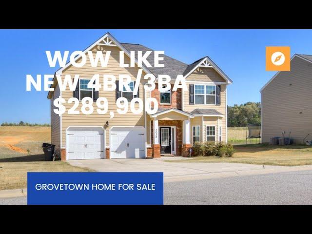 AUGUSTA GA BEST DEAL ON HOMES FOR SALE - LIKE NEW GROVETOWN GA HOME FOR SALE- 4BR/3BA ONLY $289,900