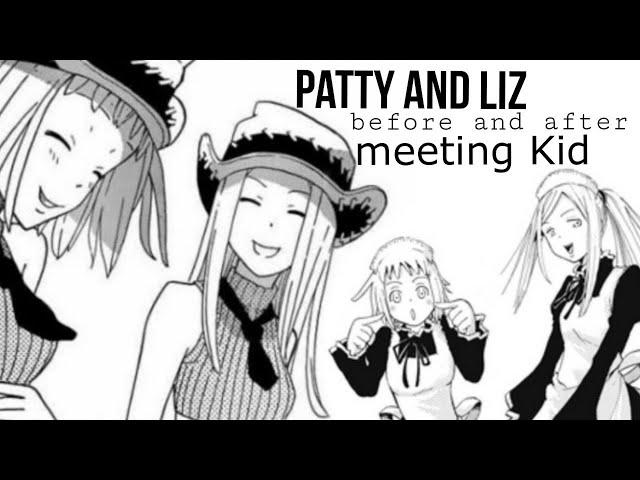 Patty and Liz before and after meeting Kid [Eng Sub]