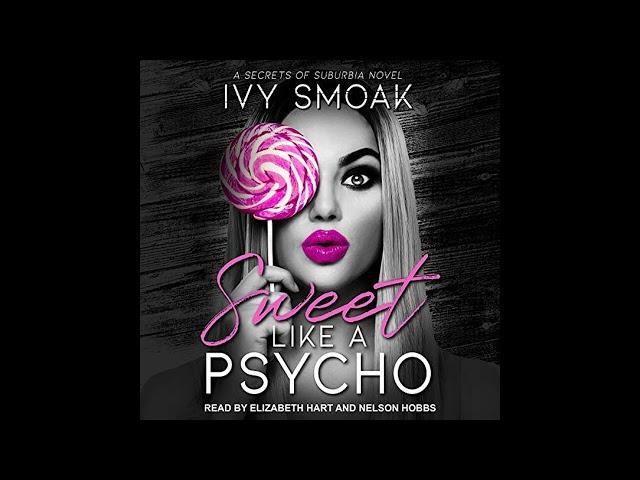 Sweet Like a Psycho (Secrets of Suburbia Book 2)