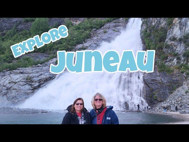 Explore Juneau, Alaska -best sights to see in a day