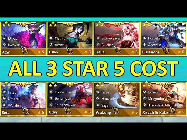 Set 11 ALL 5 Cost Units 3 Star ⭐⭐⭐