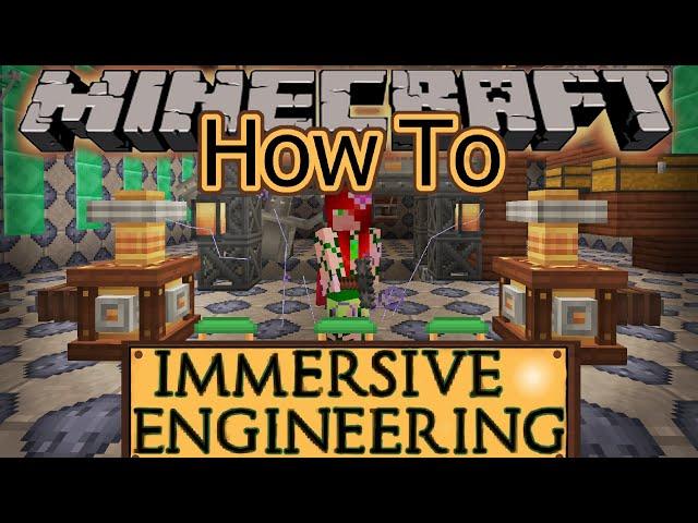 Minecraft. Immersive Engineering. How To. 1.18.2