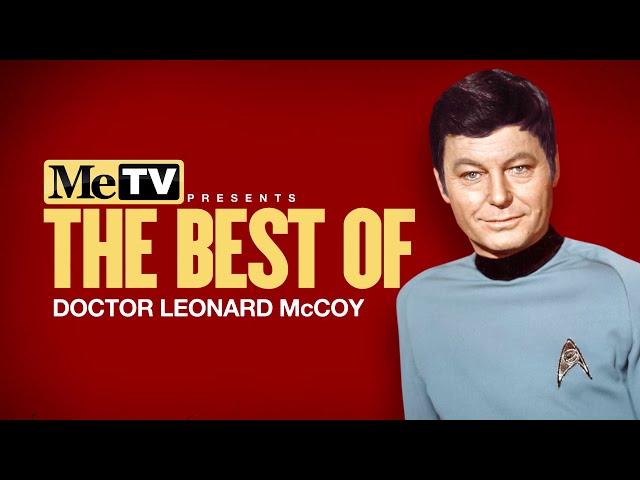 MeTV Presents the Best of Doctor Leonard McCoy