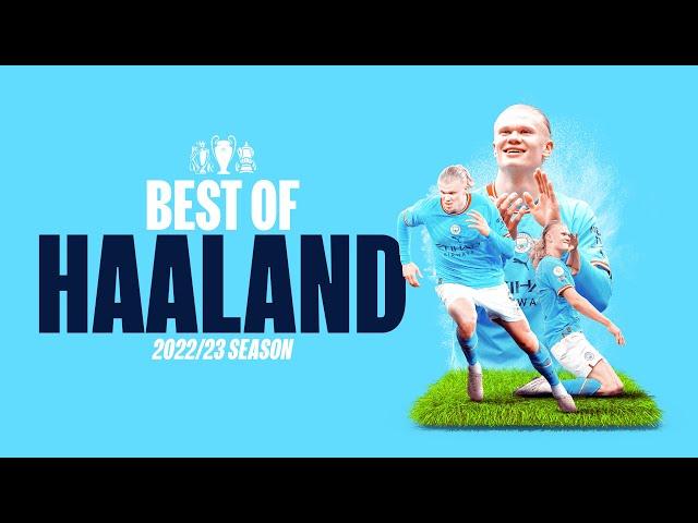 BEST OF ERLING HAALAND 22/23 | The ultimate debut season in English Football!