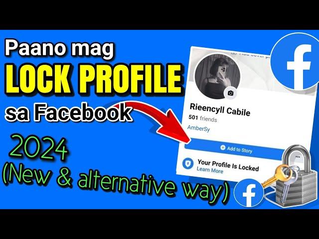 PAANO MAGLOCK NG PROFILE SA FACEBOOK | NEW & ALTERNATIVE WAY | Riencyll Cabile