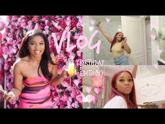 A WEEKLY VLOG | BIRTHDAY PREP & ACTIVITIES | WHAT I GOT FOR MY BIRTHDAY