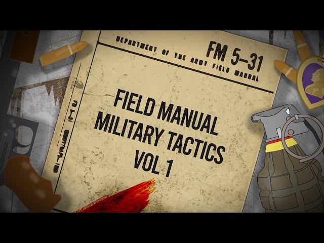 Field Manual Military Tactics vol 1