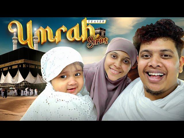 Umrah Teaser ️ - Irfan's View