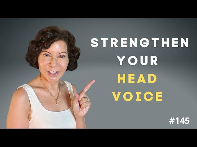 IS YOUR HEAD VOICE WEAK?  Strengthen Your Head Voice!