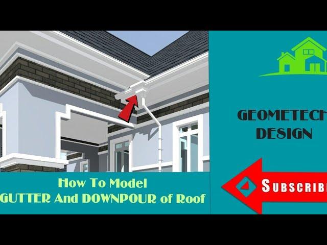 How To Install Custom Roof Gutter and Downpipe In Archicad Model